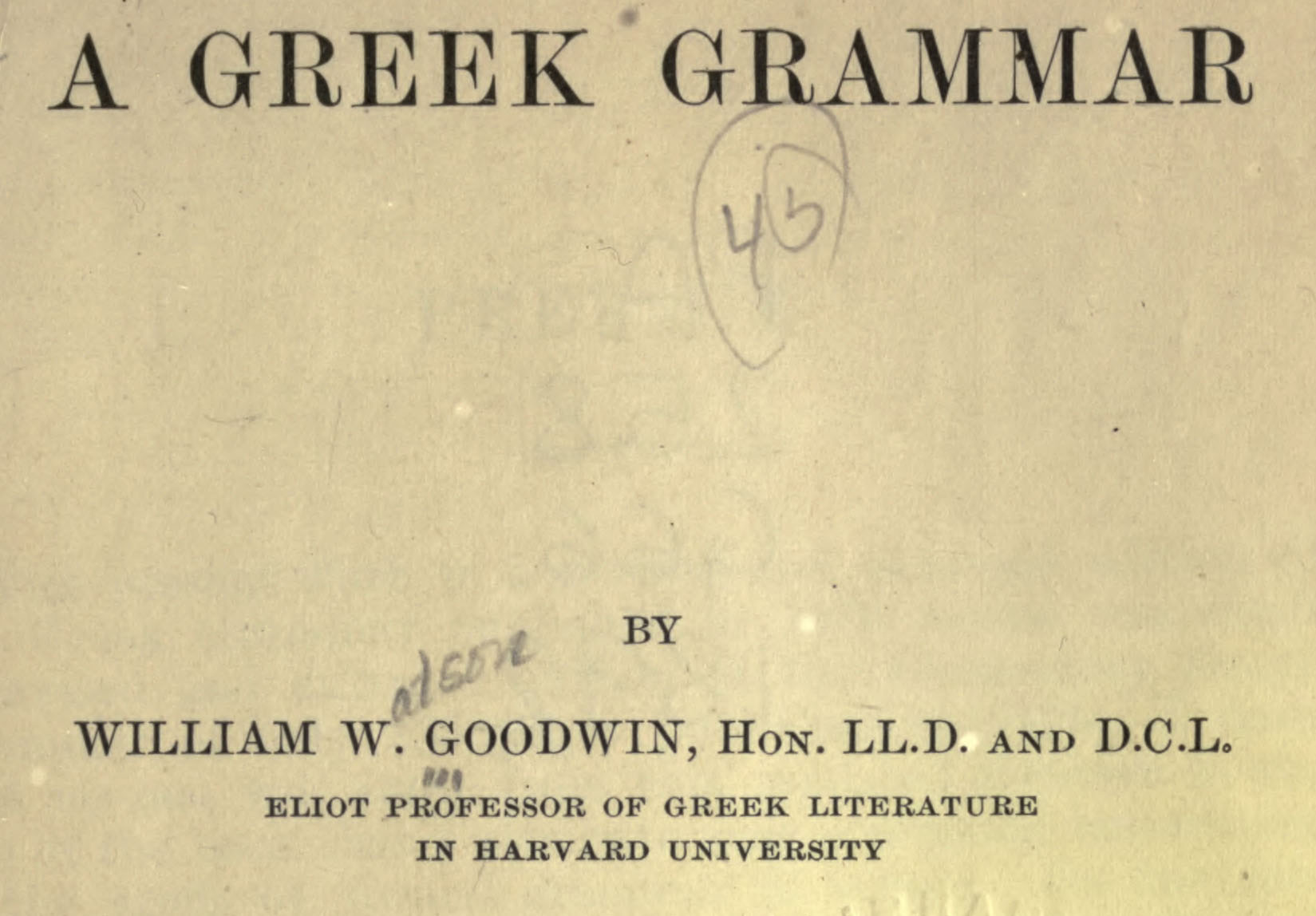 Goodwin's Greek Grammar (1892)