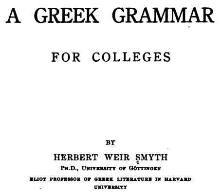 Smyth's Greek Grammar (1920)